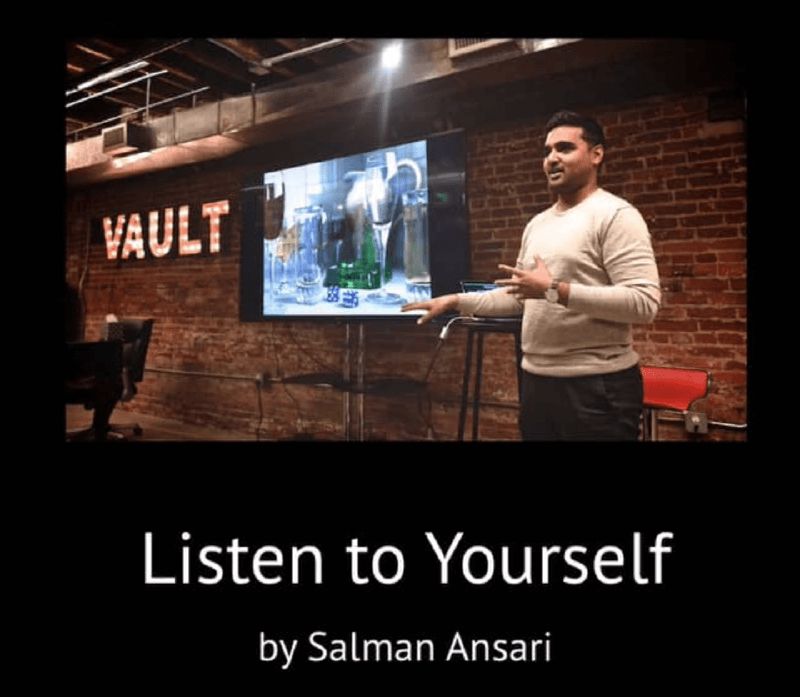 Listen To Yourself by Salman Ansari Listen To Yourself by Salman Ansari